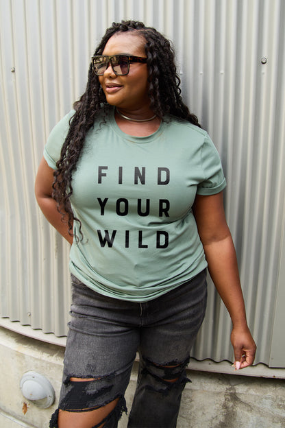 Simply Love Full Size FIND YOUR WILD Short Sleeve T-Shirt