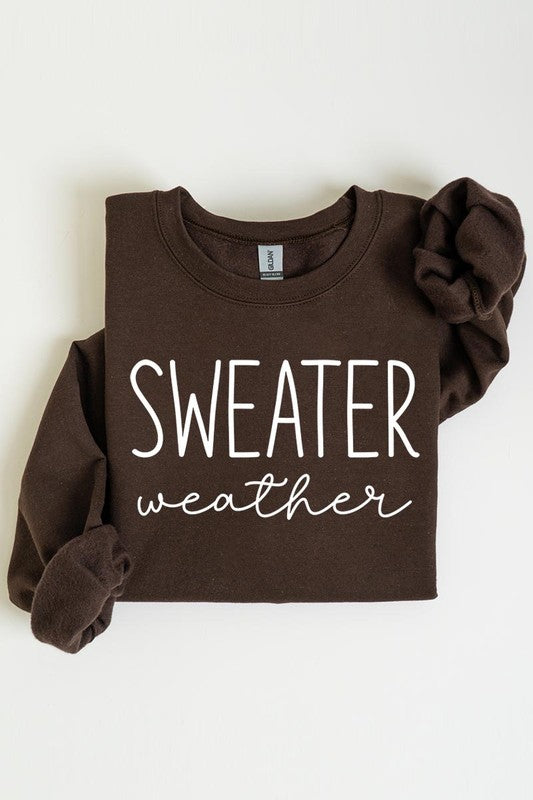 Sweater Weather Graphic Fleece Sweatshirts